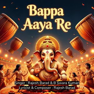Bappa Aaya Re