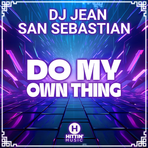 Do My Own Thing (Original Mix)