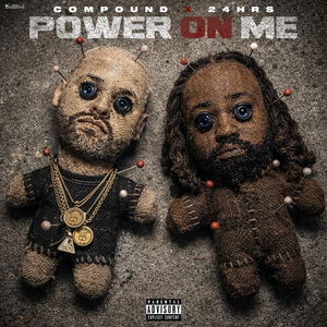 Power On Me (feat. 24hrs)