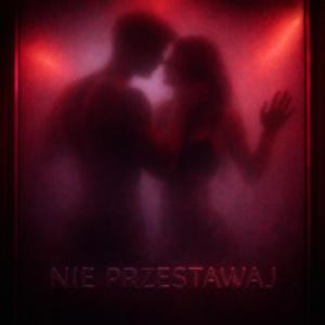 Nie przestawaj (feat. SoundAIchemy)