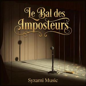 Le Bal des Imposteurs