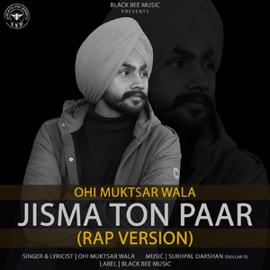 Jisma Ton Paar (RAP version) [feat. Dollar D]