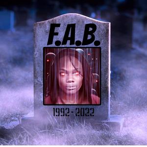 F.A.B (feat. G Money)