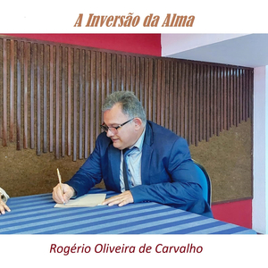 A Inversão da Alma