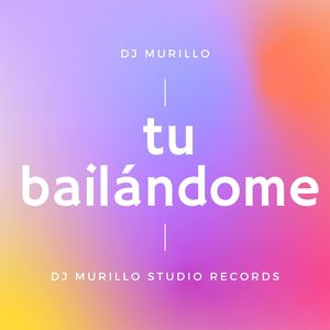 Tu Bailándome
