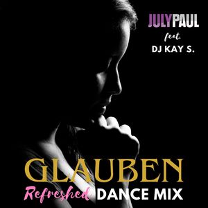 Glauben (Refreshed Dance Mix)