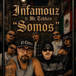 Somos (feat. Mr. Tekken)