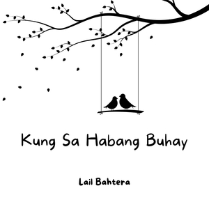 Kung Sa Habang Buhay