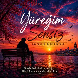 Yüreğim Sensiz