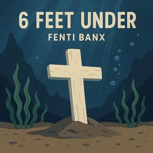 6 Feet Under