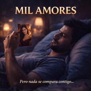 Mil Amores