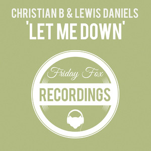 Let Me Disco Down (Original Mix)