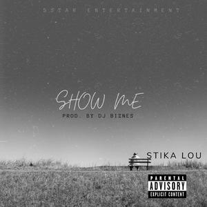 SHOW ME (Kyer3 me)