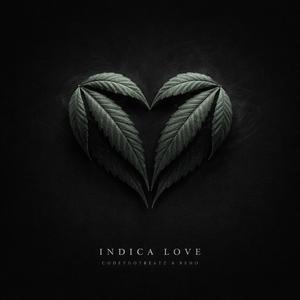 Indica Love (Slow Me Down)