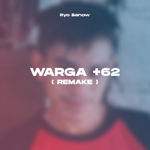 Warga +62, Pt. 2 (Remastered 2020)