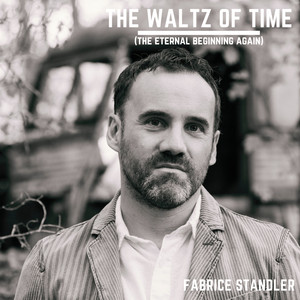 The Waltz of Time (The Eternal Beginning Again)