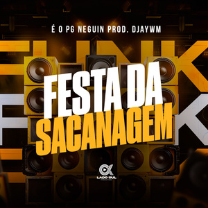 Festa da Sacanagem
