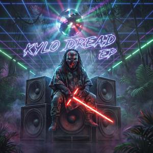 Kylo Dread (Disco Mix)