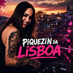 PIQUIZIN DA DJ LISBOA