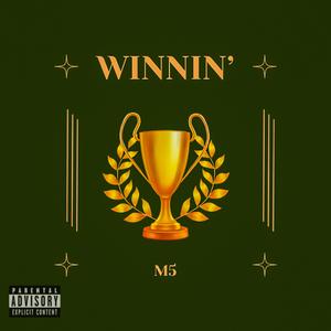 Winnin'