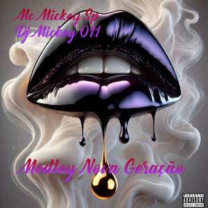 Medley Nova Geração