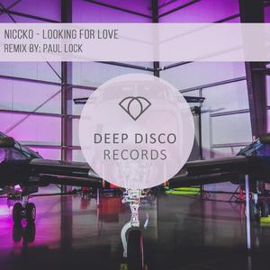 Looking For Love (Paul Lock Remix) (Paul Lock Remix)