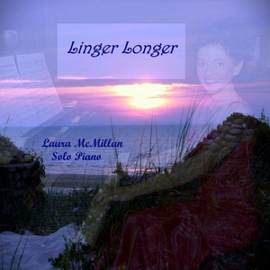 Linger Longer