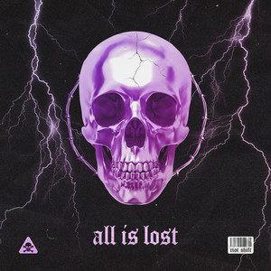 ALL IS LOST (Pro Mix)