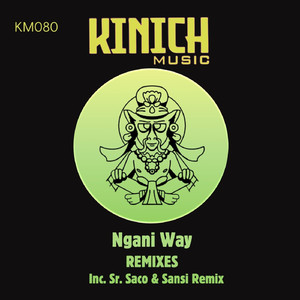 Ngani Way (Sr. Saco Remix)