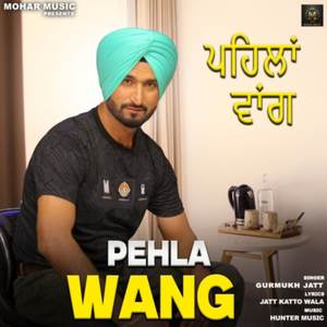 Pehla Wang