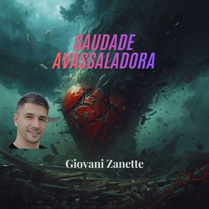 Saudade Avassaladora