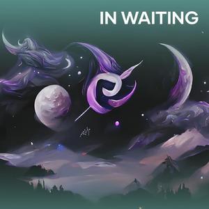 In Waiting