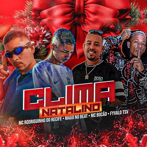 Clima Natalino (feat. Mc Bocão)