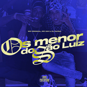 Os Menor do São Luiz