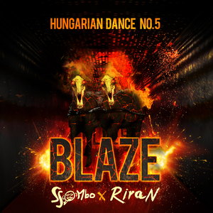 Blaze (Original Mix)