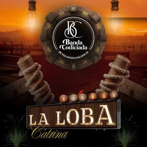 La Loba Catrina