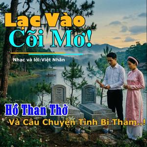 Lạc Vào Cõi Mơ!
