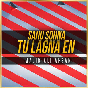 Sanu Sohna Tu Lagna En