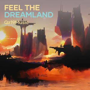 Feel the Dreamland