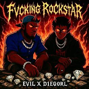 Fvcking Rockstar (feat. D1egoRL)