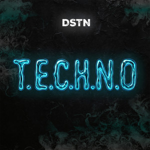 T.E.C.H.N.O