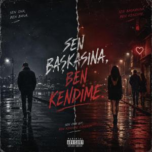 Sen Başkasına