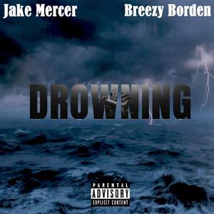 Drowning (feat. Jake Mercer)