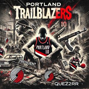 Portland TrailBlazers (feat. Quez2rr)