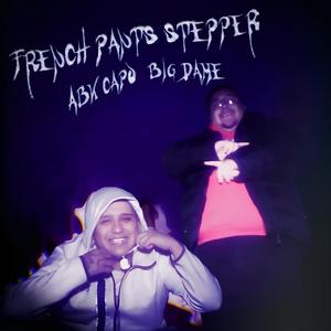 French Pants Stepper