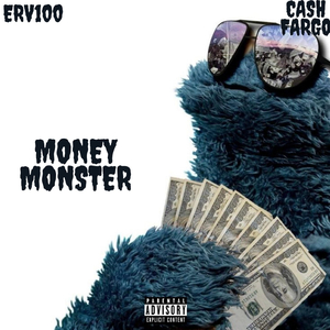 Money Monster (feat. Cash Fargo)