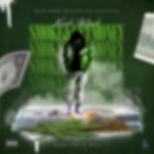 Smoke & Get Money