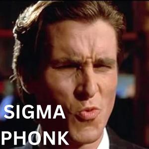 SIGMA PHONK