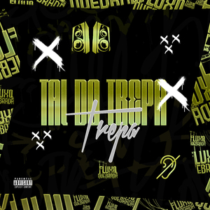 Tal do Trepa Trepa