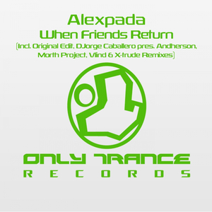 When Friends Return (Djorge Caballero pres. Andherson Remix)
